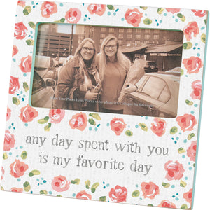 My favorite Day Floral Frame
