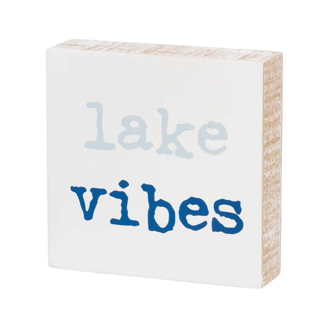 Lake Vibes wood block sign