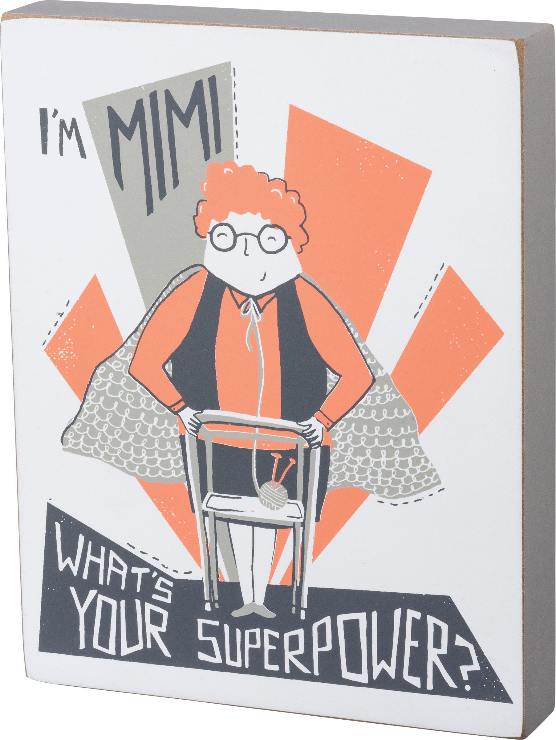 I'm Mimi Wood Sign