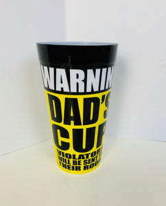 Warning Dad's Cup