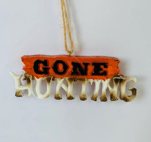 Gone Hunting Ornament