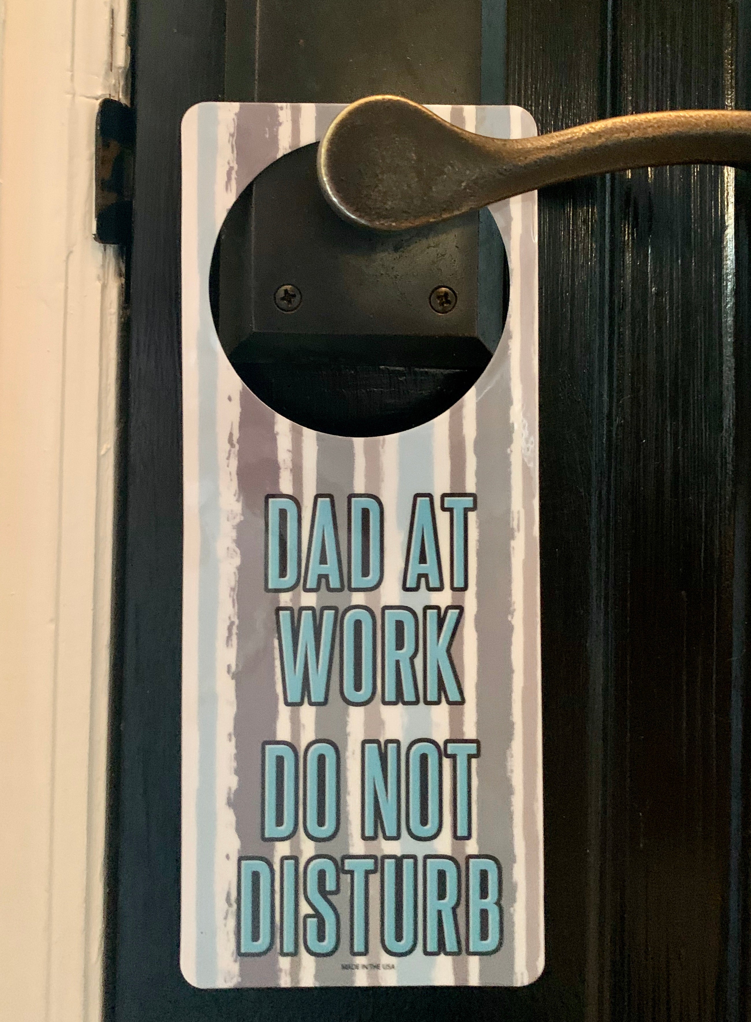 Do Not Disturb Dad Door Hanger