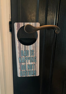 Do Not Disturb Dad Door Hanger